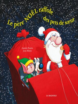 cover image of Le père Noël raffole des pets de soeur